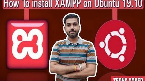 How to install XAMPP on Ubuntu 16.04 / Ubuntu 18.04/Ubuntu 19.10 (Linux)