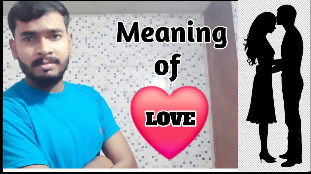 Meaning Of Love True Love Doesn t Exist Selfish Love Vs True Love meaning-of-love-true-love-doesn-t-exist-selfish-love-vs-true-love