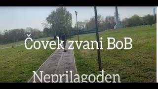 Čovek zvani BoB - Neprilagođen feat. Pera Joe (lyrics video)