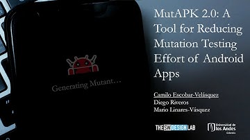 MutAPK 2.0: A Tool for Reducing Mutation Testing Effort of Android Apps - ESEC\FSE 20202 Tool Demo