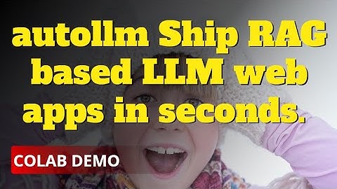 autollm  automagically create llm apps in seconds  Ship RAG based LLM web apps in seconds Colab Demo