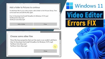 Add a folder to Pictures to continue + Choose some other files | Windows 11 Video Editor FIX