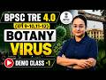 BPSC TRE 4.0 | BPSC TRE 4 Botany Classes | Virus Demo Class-1BPSC TRE 4 PGT Botany By Nelofar Mam