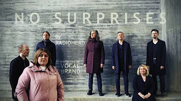 No Surprises (Radiohead a cappella cover by Vocal Brand)