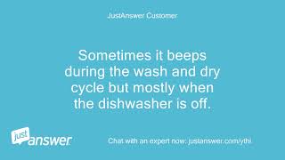 My Ge Triton Dishwasher Beeps Randomly. Dishwasher Is Working