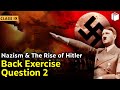Question 2 | Back Exercise | Nazism & the Rise of Hitler | Chapter 3 - History | Class 9 | PuStack