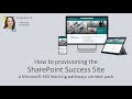 How to provision the SharePoint Success Site