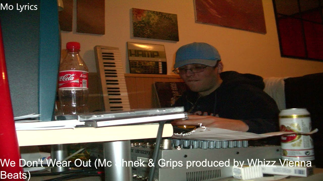 We Don't Wear Out (Mc Shnek & Grip$) produced by Whizz Vienna Beats