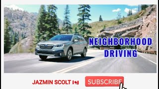 NEIGHBORHOOD DRIVING/Jazmin Scolt🇨🇦 #drive  #youtube #new by Jazmin Scolt 1,190 views 1 year ago 5 minutes, 17 seconds