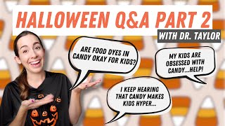 Is Your Child Candy Obsessed? Does Candy Make Them Hyper? The Switch Witch? [Q&A w/ Dr. Tay, part 2] by Growing Intuitive Eaters 575 views 6 months ago 20 minutes