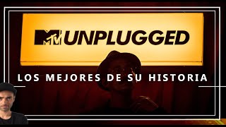 LOS MEJORES MTV UNPLUGGED DE LA HISTORIA... Y UNO BASTANTE MALO