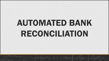 Automated Bank Reconciliation