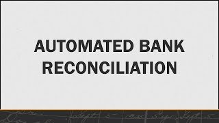 Automated Bank Reconciliation