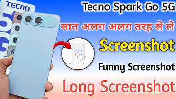 Tecno spark go 5g me screenshot kaise le | How to take screenshot in tecno spark go 5g | Screenshot