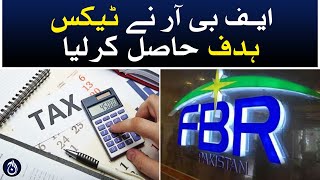 Federal Board of Revenue achieved tax target for the second month in a row - Aaj News