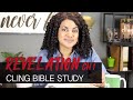 REVELATION - Ch. 1 | Cling Bible Study | Come Study With Me