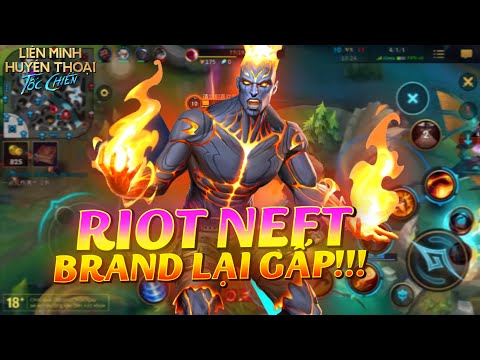 Liên Minh : Tốc Chiến | BRAND QUÁ KHỎE RIOT CẦN NEFT GẤP ĐỂ CÒN ĐƯỢC ĐÁNH RANK