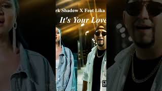 Dark Shadow X Ft Lika Kosta Its Your Love