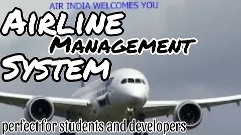 Complete Airline Management System | Project Overview for Students