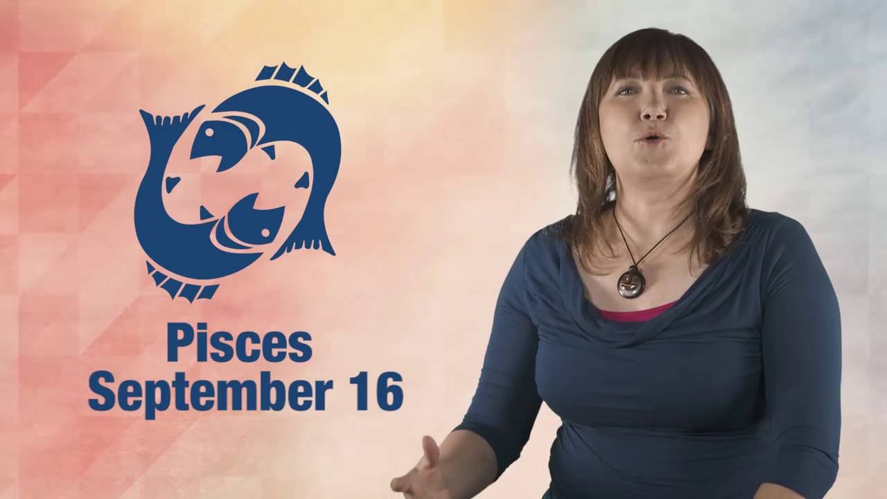 Daily Horoscope September 16, 2016: Pisces