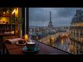 Rainy Evening in Paris 🌧️ Eiffel Tower View &amp; Smooth Jazz Piano for Study, Sleep