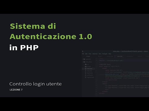 [IT] #7 - Sistema di autenticazione in php - Controllo login utente