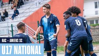 ⚽️ Résumé : HAC – Amiens SC  (2-1) I U17 - 2026-2027
