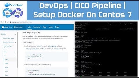 DevOps | CI CD Pipeline | Setup Docker On Centos 7