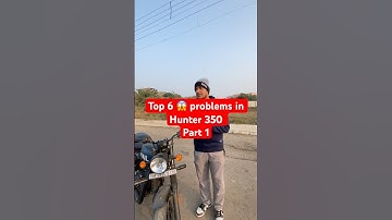 🤦‍♂️Top 6 issues with Hunter 350 You Must Know! #hunter350royalenfield #hunter350 #automobile #yt