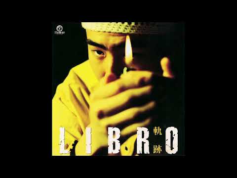 Libro - 軌跡 (Original Instrumental)