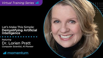 Demystifying Artificial Intelligence with Dr. Lorien Pratt
