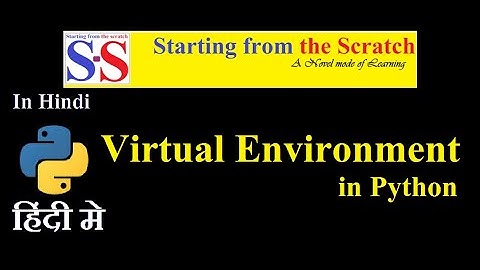 Create Virtual Environment in Python
