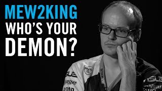 Who Is Your Demon: Mew2King