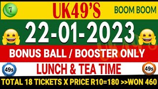22/1/2023 UK 49s Bonus Ball for today UK 49 Lunchtime and Teatime Bonus today Win UK 49 today bonus