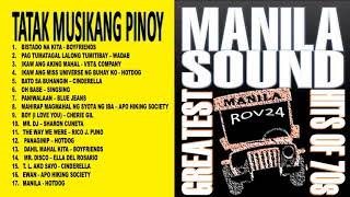 THE MANILA SOUND   GREATEST HITS OF THE 70s   MUSIKANG PINOY NONSTOP COLLECTION