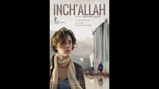 Movie Inch'Allah (Subtitles: English, Português, Español, عربي, Türk, Français, Italiano, Русский...