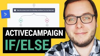 ActiveCampaign If/Else