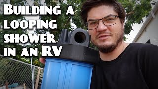 Recirculating Shower Build  Part 1 | RV Renovation