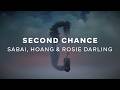 SABAI, Hoang, Rosie Darling - Second Chance [Official Lyric Video]