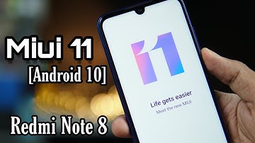 [ROM][PORT] Miui 11 Android 10 for Redmi Note 8 [Xiaomi EU Build]