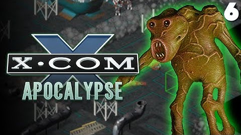 "Evolution" | X-COM: Apocalypse [Ep. 6]