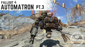 Fallout 4 - AUTOMATRON Gameplay Pt.3
