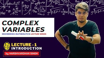 Chapter-6 : Complex Variable | L-1 | Introduction | GATE/ESE/PSUs by Harshvardhan Singh