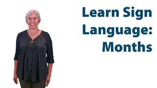 Learn American Sign Language (ASL) | Lesson 3: Months
