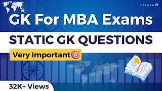 Static GK Revision for MBA entrance exams (IIFT/XAT/CMAT/TISS)