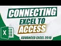 Advanced Excel 2019: Connecting Excel to Access (Microsoft Excel Tutorial)