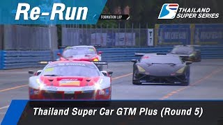 Thailand Super Car GTM Plus (Round 5) : Bangsaen Street Circrit, Thailand