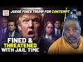 Judge SMACKS TRUMP With Fine, THREATENS TO THROW HIM IN JAIL If He Continues To Violate Gag Order