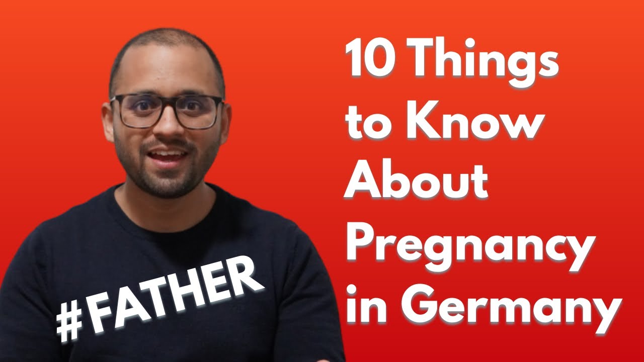  New Update  Questions as a Father During Pregnancy in Germany | 10 things to know about Pregnancy in Germany