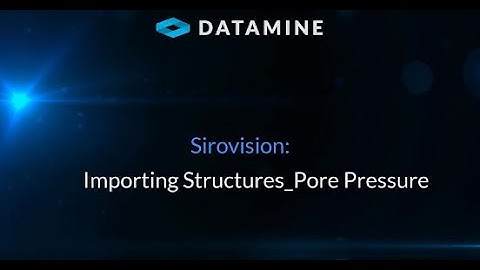 Sirovision: Importing Structures_Pore Pressure